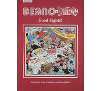 The Beano & Dandy Food Fights: A Fantastic Feast of Classic Comic Favourites!