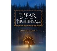 The Bear and the Nightingale: 1 (Winternight Trilogy)