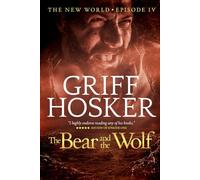 The Bear and the Wolf: 4 (New World)