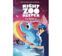 The Bear of Flying Mountain: 5 (Night Zookeeper)