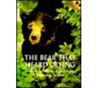 The Bear That Heard Crying (Picture Puffin Books)