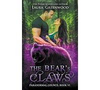 The Bear's Claws: 6 (Paranormal Council)