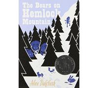 The Bears on Hemlock Mountain (Ready-For-Chapters) by Alice Dalgliesh (1992-12-01)