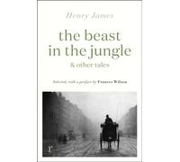 The Beast in the Jungle & Other Tales