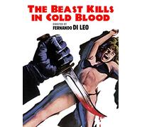 The Beast Kills in Cold Blood