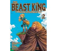The Beast King: Master of Medicines Vol. 2 (The Beast King and His Apprentice)