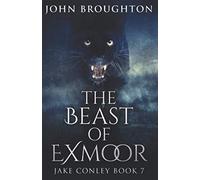 The Beast Of Exmoor (Jake Conley)