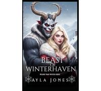 The Beast of Winterhaven: The Krampus Bride (Wilder Than Winter)