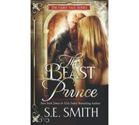 The Beast Prince: Fairy Tale Romance: 1 (The Fairy Tale Series)