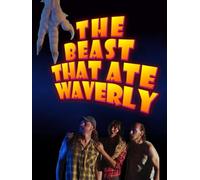 The Beast that Ate Waverly