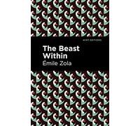 The Beast Within (Mint Editions (Literary Fiction))