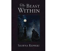 The Beast Within (Werewolves and Gaslight)