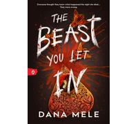 The Beast You Let In