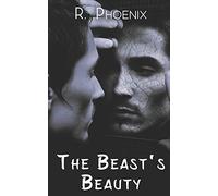The Beast's Beauty: 1 (The Beauty and the Beast)