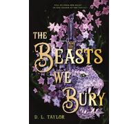 The Beasts We Bury: 1 (Broken Citadel)