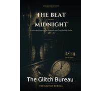 The Beat Before Midnight: A Golden Age Mystery of Jazz, Blackmail, and a Vault Sealed by Rhythm