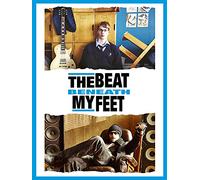 The Beat Beneath My Feet