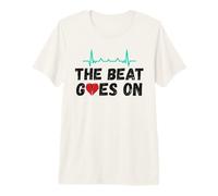 The Beat Goes On Heart Survivor Heart Patient Premium T-Shirt