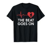 The Beat Goes On T-Shirt
