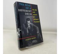 The Beat of a Different Drum: Life and Science of Richard P. Feynman