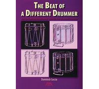 The Beat Of A Different Drummer