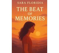 The Beat of Memories