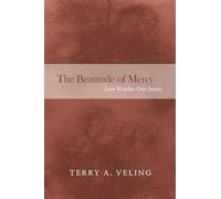 The Beatitude of Mercy: Love Watches Over Justice