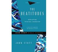 The Beatitudes - Developing Spiritual Character