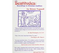 The Beatitudes: Soundings in Christian Tradition