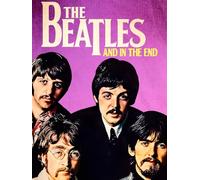 The Beatles And in the End