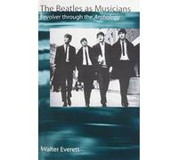 The Beatles as Musicians: ^IRevolver^R through the ^IAnthology^R