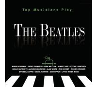 The Beatles: As Performed By by Various Artists, John Wetton, Robbie Krieger, Steve Lukather, Steve Morse, Glenn (2012) Audio CD