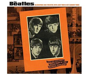 The Beatles - Blackpool, ABC Theatre, 19th July 1964 & 1st August 1965 [VINYL]