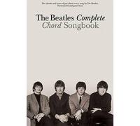 The Beatles Complete Chord Songbook (Lyrics and Chords)