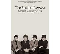 The Beatles Complete Chord Songbook (Lyrics and Chords)