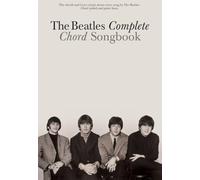 The Beatles Complete Chord Songbook (Lyrics and Chords)