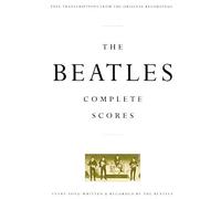 The Beatles - Complete Scores (Transcribed Score)