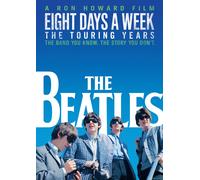 The Beatles: Eight Days a Week - The Touring Years