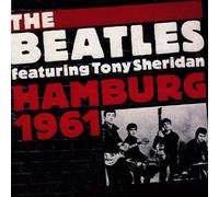 THE BEATLES ( FEATURING TONY SHERIDAN ) - HAMBURG 1961