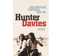 The Beatles, Football and Me