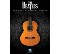 The Beatles For Easy Classical Guitar (Book)