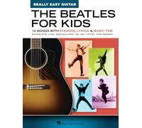 The Beatles for Kids - Really Easy Guitar Series | Beginner Guitar Sheet Music Book with Chords Lyrics and Tablature | Easy Guitar Songbook for ... 14 Songs with Chords, Lyrics & Basic Tab