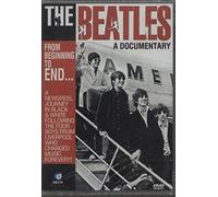 The Beatles from Beginning to End (Music Biography Documentary) [DVD]