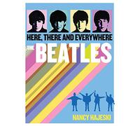 The Beatles: Here, There and Everywhere