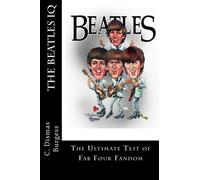 The Beatles IQ: The Ultimate Test of Fab Four Fandom