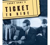The Beatles - Larry Kane's Ticket to Ride (Picture Disc) [VINYL]