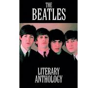 The Beatles Literary Anthology