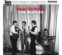 The Beatles : Pop Go the Beatles #14: September 3rd 1963 VINYL 7" EP (2025)