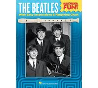 The Beatles Recorder Fun!: With Easy Instructions and Fingering Chart