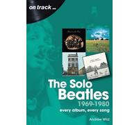 The Beatles Solo 1969 to 1980 on track